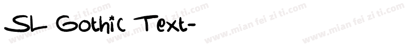 SL Gothic Text字体转换